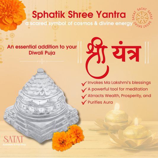 SATAT SphatiK Shree Yantra Original Crystal, 80-100g, 4-6 cm, for Lakshmi Puja and Meditation on Diwali